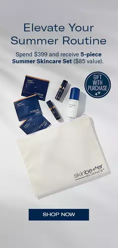 Elevate your summer routine. Spend $399 and receive 5-piece summer skincare set ($85 value). Shop now.